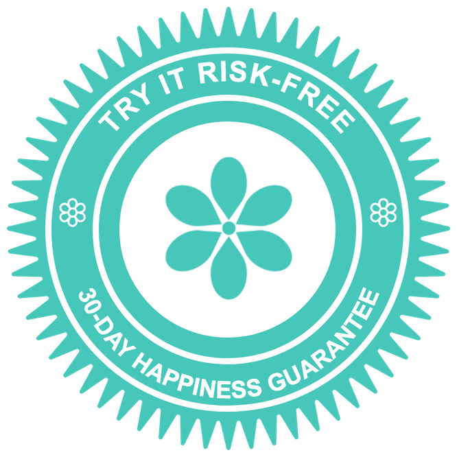 Try it risk-free: 30-Day Happiness Guarantee